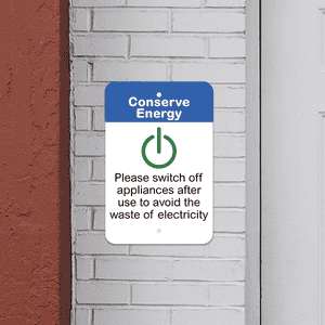 Mounted Vertical Appliances Off Conserve Energy Sign