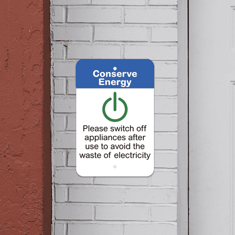 Mounted Vertical Appliances Off Conserve Energy Sign