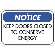 Horizontal Door Closed Conserve Energy Sign