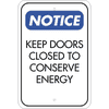 Vertical Door Closed Conserve Energy Sign