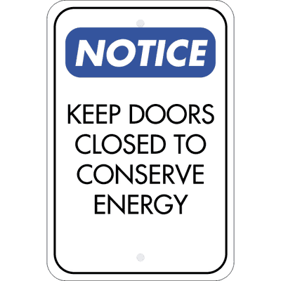 Vertical Door Closed Conserve Energy Sign