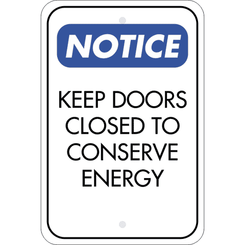 Vertical Door Closed Conserve Energy Sign