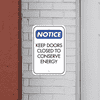 Mounted Vertical Door Closed Conserve Energy Sign