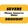 Horizontal Severe Drought Conserve Water Sign