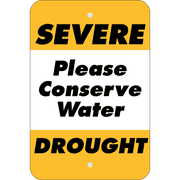 Vertical Severe Drought Conserve Water Sign
