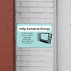 Mounted Horizontal Open Window Conserve Energy Sign