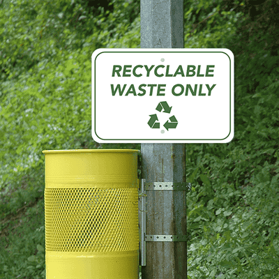Horizontal Recycle Only Sign - alternate view