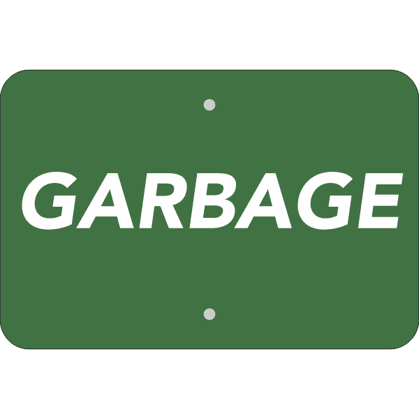 Horizontal Green Garbage Sign