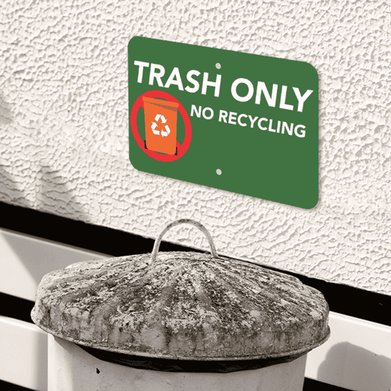 Mounted Horizontal Trash Only No Recycle Sign