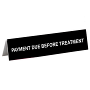 Treatment Tent Sign