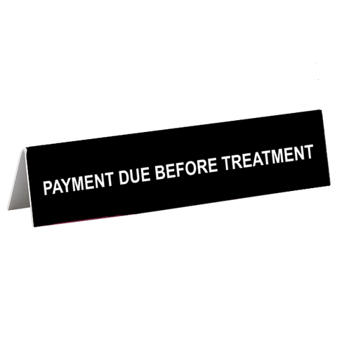 Treatment Tent Sign