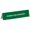Payment Due Tent Sign