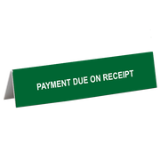Payment Due Tent Sign