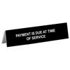 Time of Service Tent Sign