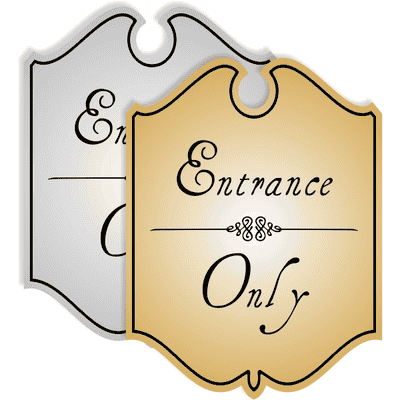 Shield Entrance Only Engraved Sign with Vintage Style - alternate view