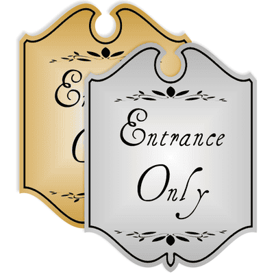 Shield Entrance Only Engraved Sign with Leaf Style - alternate view
