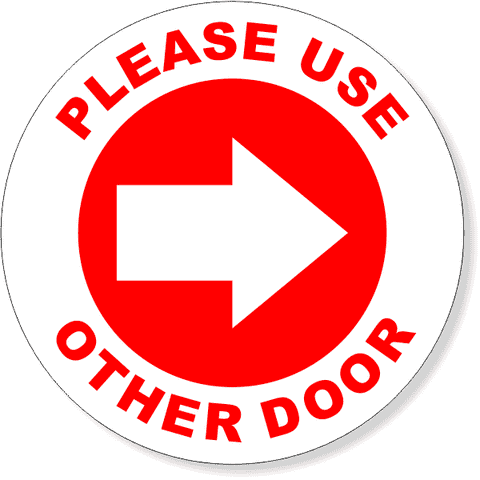 4" Round Please Use Other Door Decal 