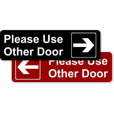Please Use Other Door 3" x 10" Engraved Sign - alternate view