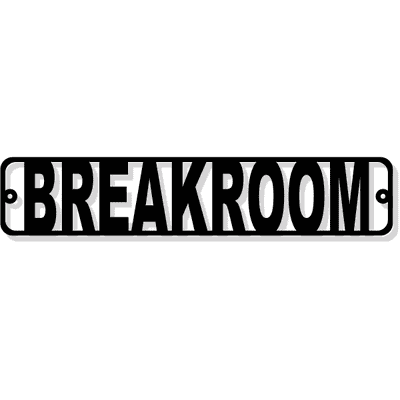 Die Cut Breakroom Door Sign - 2" x 10"