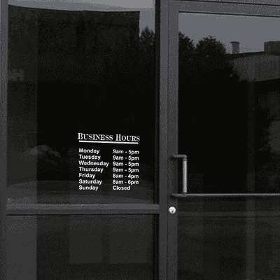 Die Cut Business Hours Vinyl Door Decal | 12" x 12" - alternate view