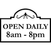 Open Daily Business Hours Die Cut Decal | 8" x 12"
