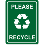 Engraved 8" x 6" Please Recycle Sign