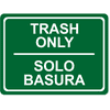 Engraved Bilingual Trash Only Sign | 6" x 8"