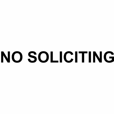 No Soliciting Die Cut Vinyl Decal | 1" x 10"