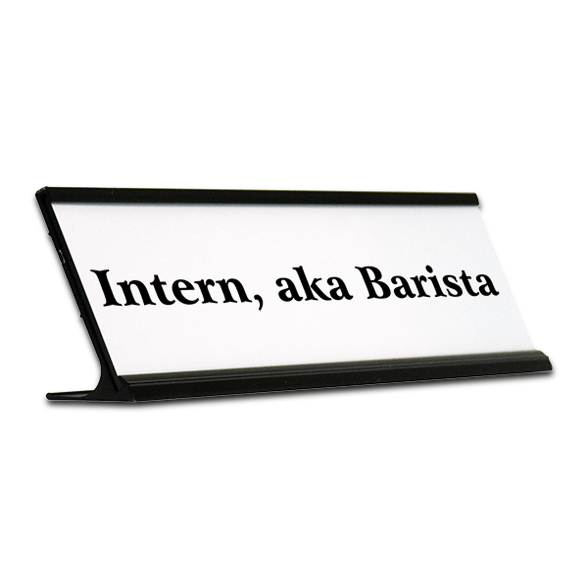 Intern AKA Barista Funny Name Plate