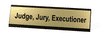 Judge, Jury, Executioner
