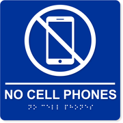 No Cell Phones 8" x 8" ADA Sign 