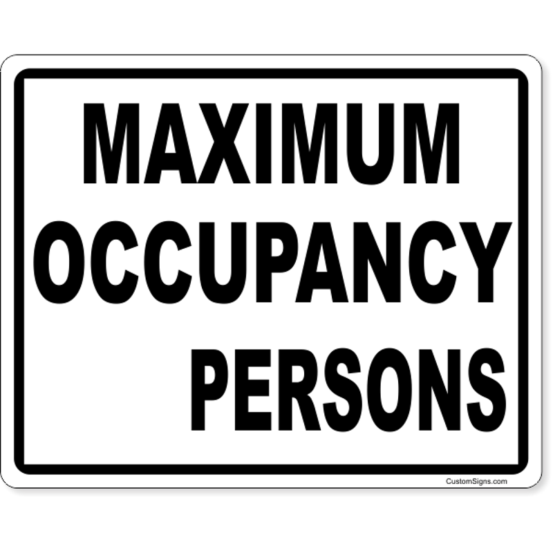 Maximum Occupancy Write On Sign | 8" x 10"