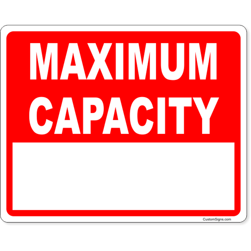 Red Maximum Capacity Write On Sign | 8" x 10"