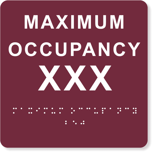Maximum Occupancy 6" x 6" ADA Sign