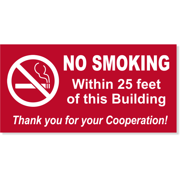 NO SMOKING Within custom Feet 6 x 12 Sign