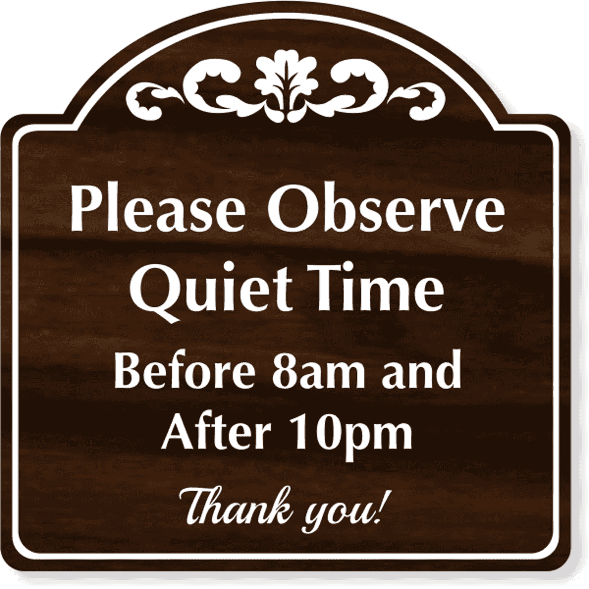 Please Observe Quiet Time Engraved Plastic Sign | 12" x 12" 