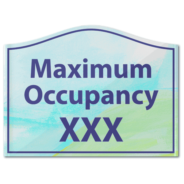 Maximum Occupancy Watercolor 6" x 8" Acrylic Sign