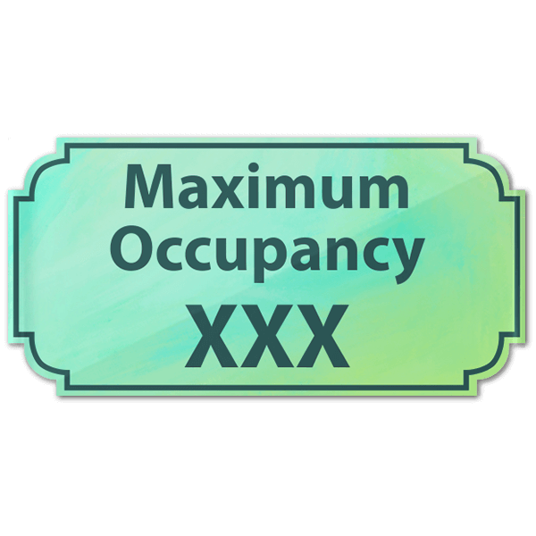 Maximum Occupancy Green Texture 4" x 8" Acrylic Sign