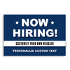 Custom Now Hiring Yard Sign - Blue