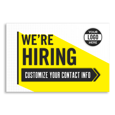 Custom Yellow We're Hiring Yard Sign - 12x18 Size