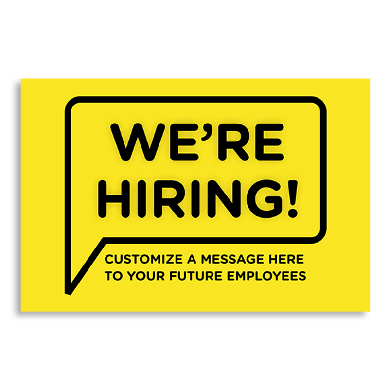 Custom We're Hiring Bubble Yard Sign - 12x18 Yellow