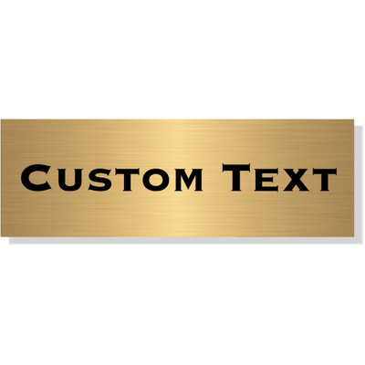 Single Line Custom Text Brass Plate | 2" x 6"
