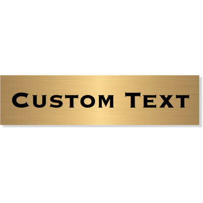 Single Line Custom Text Brass Plate | 2" x 8"