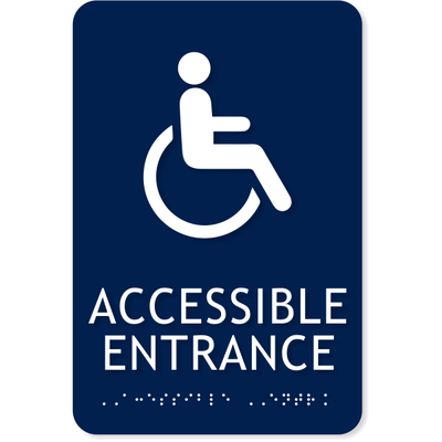 ADA Handicap Accessible Entrance Sign | 9" x 6"