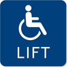 Lift Accessible Sign w/ Raised Text and Pictogram | 6" x 6"