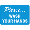 Please Wash Your Hands Engraved Plastic Sign | 4" x 6"