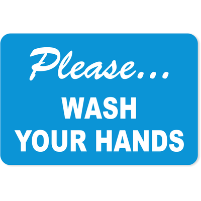 Please Wash Your Hands Engraved Plastic Sign | 4" x 6"