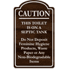 Caution This Toilet Is On A Septic Tank Engraved Plastic Sign | 10" x 6"