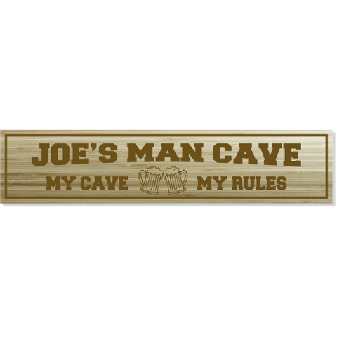Personalized My Cave My Rules 4" x 18" Engraved Wood Sign