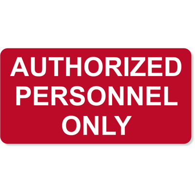 Authorized Personnel Only Engraved Sign | 4" x 8"